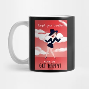 Come On, Get Happy! Mug